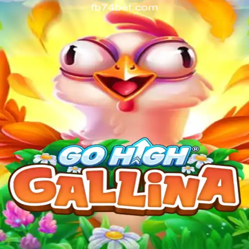 Discover the Excitement of GoHighGallina on 74bet.com: Your Ultimate Slot Adventure
