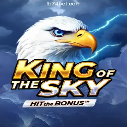 Discovering KingOfTheSky: A Premier Slot Game Experience on 74bet.com