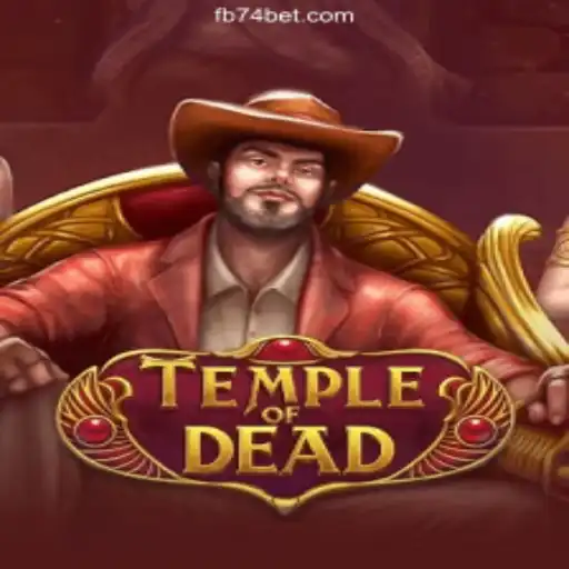 Exploring TempleofDead: A Thrilling Online Slot Experience on 74bet.com